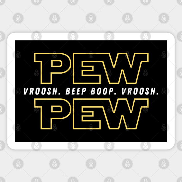 Pew Pew Wars  Funny Sci-fi Space Star Noises for Geeks Sticker by PsychoDynamics
